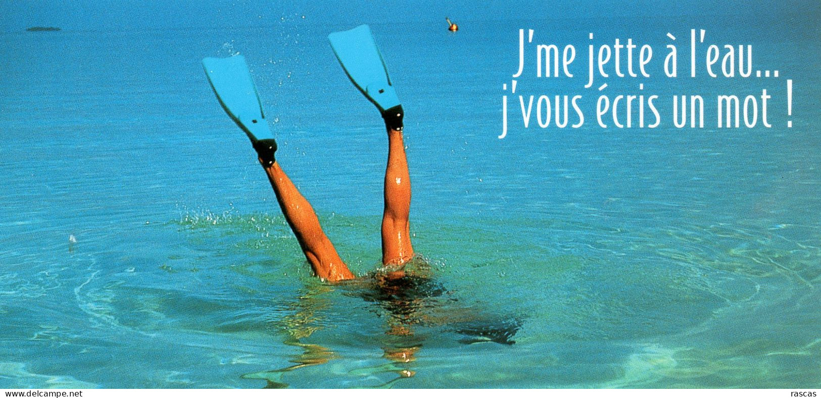 CPM - PLONGEE SOUS MARINE - J'ME JETTE A L'EAU... J'VOUS ECRIS UN MOT ! - Waterski