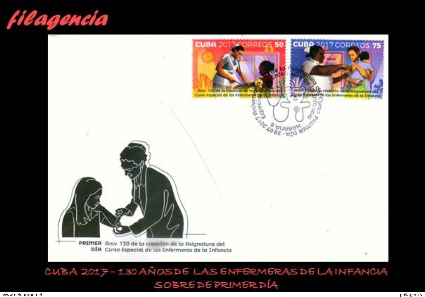 CUBA SPD-FDC. 2017-21 130 AÑOS DE LAS ENFERMERAS DE LA INFANCIA - FDC