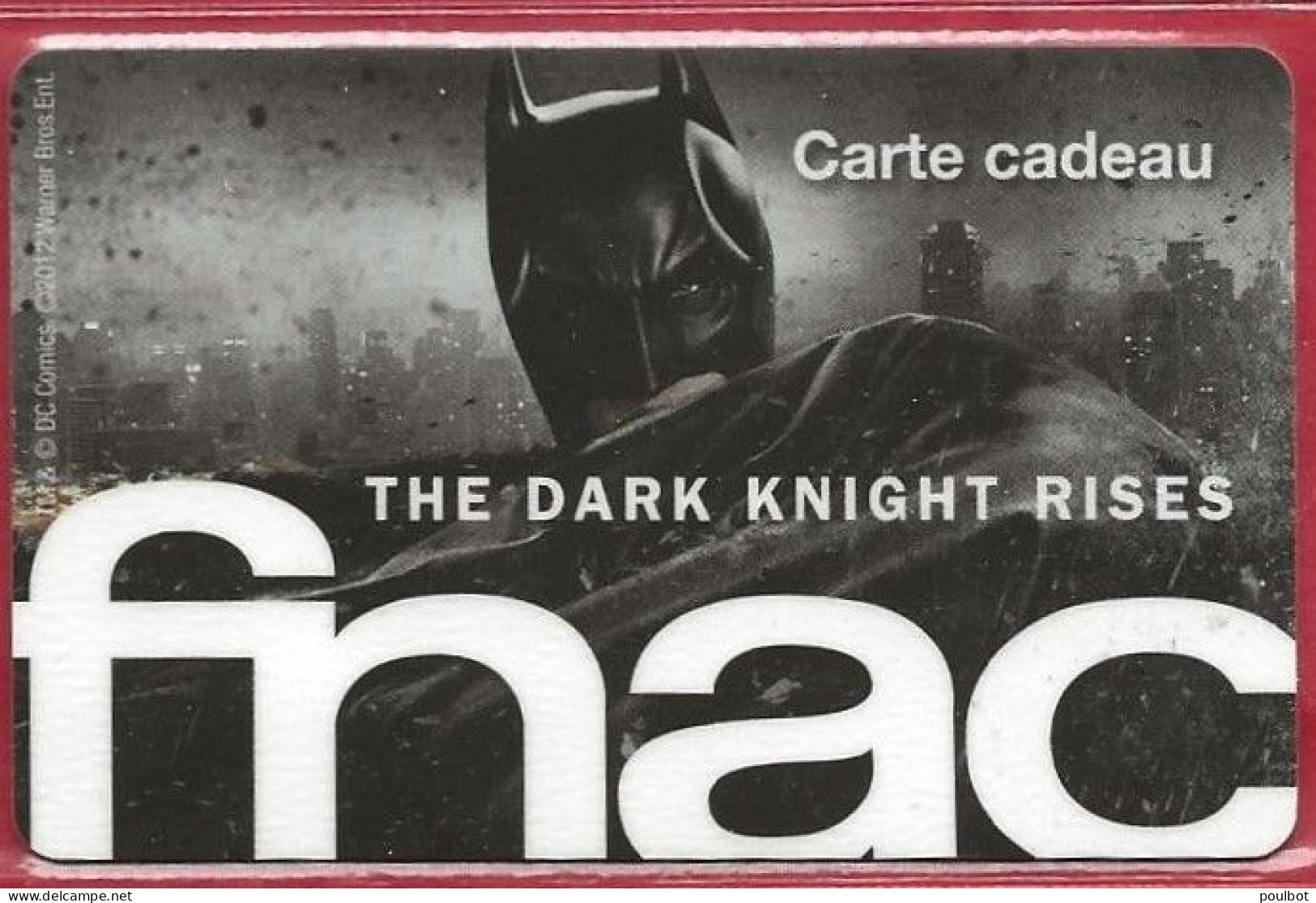 Carte Cadeau FNAC Batman The Dark Knight  Rises - Gift And Loyalty Cards
