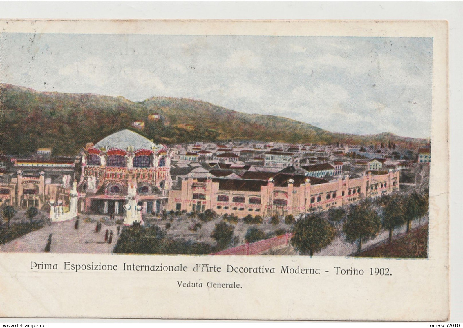 CARTOLINA  DI TORINO PRIMA ESPOSIZIONE INTERNAZIONALE D'ARTE DECORATIVA VIAGGIATA NEL 1902 - Expositions