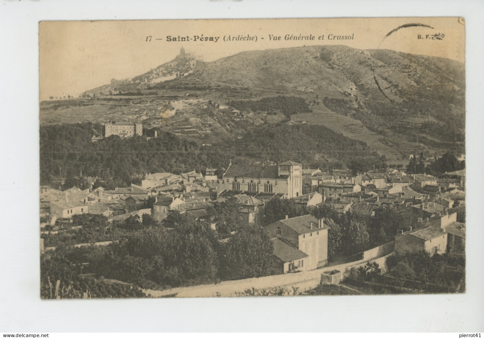 SAINT PERAY - Vue Générale Et Crussol - Saint Péray