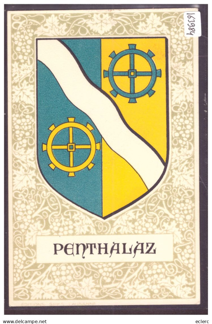 DISTRICT DE COSSONAY - PENTHALAZ - ARMOIRIES DE LA COMMUNE - TB - Penthalaz