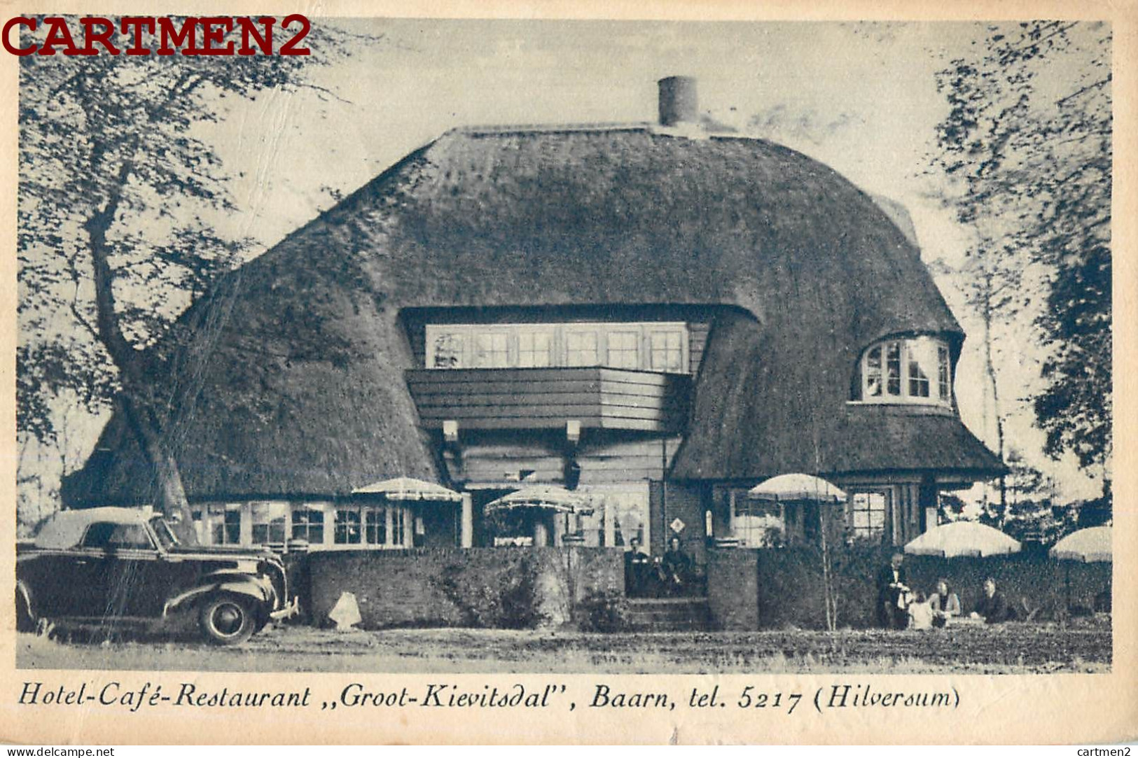 BAARN HOTEL CAFE RESTAURANT GROOT-KIEVITSDAL HILVERSUM NEDERLAND UTRECHT - Baarn