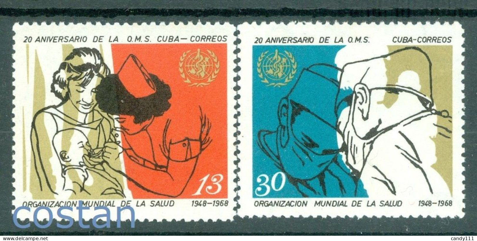 1968 WHO,World Health Org,Mother,child,medical Sister,Surgeon,CUBA,1403,MNH - WHO