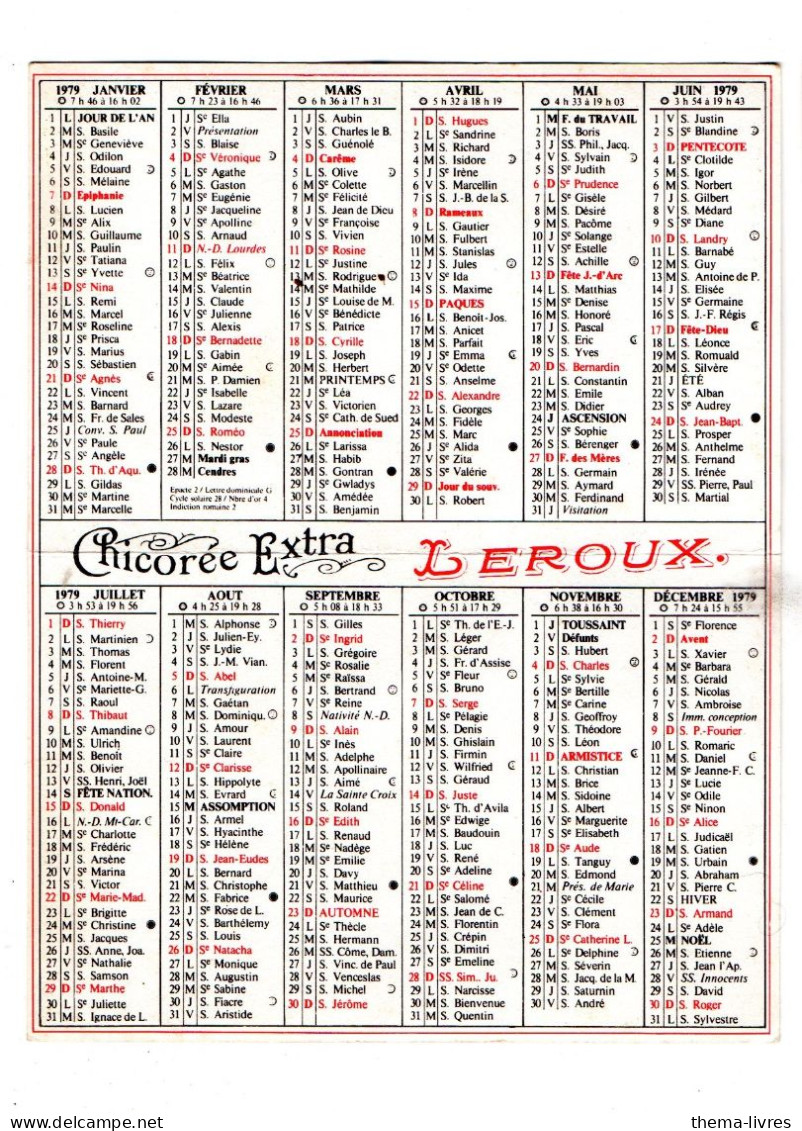 Calendrier 1979 CHICOREE LEROUX   Avec Reproduction De Chromos Anciens  (PPP46504) - Kleinformat : 1971-80