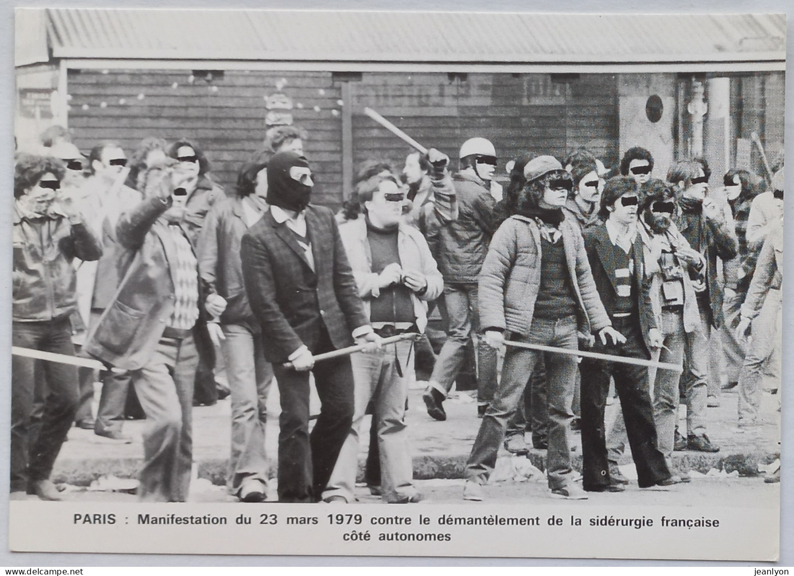 MANIFESTATION 23 MARS 1979 / Sidérurgie Française - PARIS - Coté Autonomes - Carte Postale - Demonstrationen