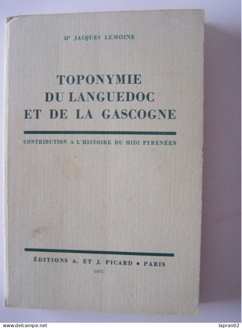 "TOPONYMIE DU LANGUEDOC ET DE LA GASCOGNE" - Languedoc-Roussillon