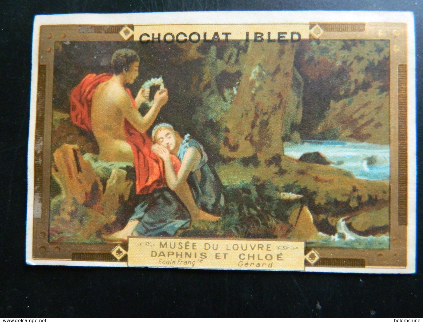 CHROMO  CHOCOLAT IBLED     ( 10,5  X 7   Cms)   MUSEE DU LOUVRE  DAPHNIS ET CHLOE - Ibled