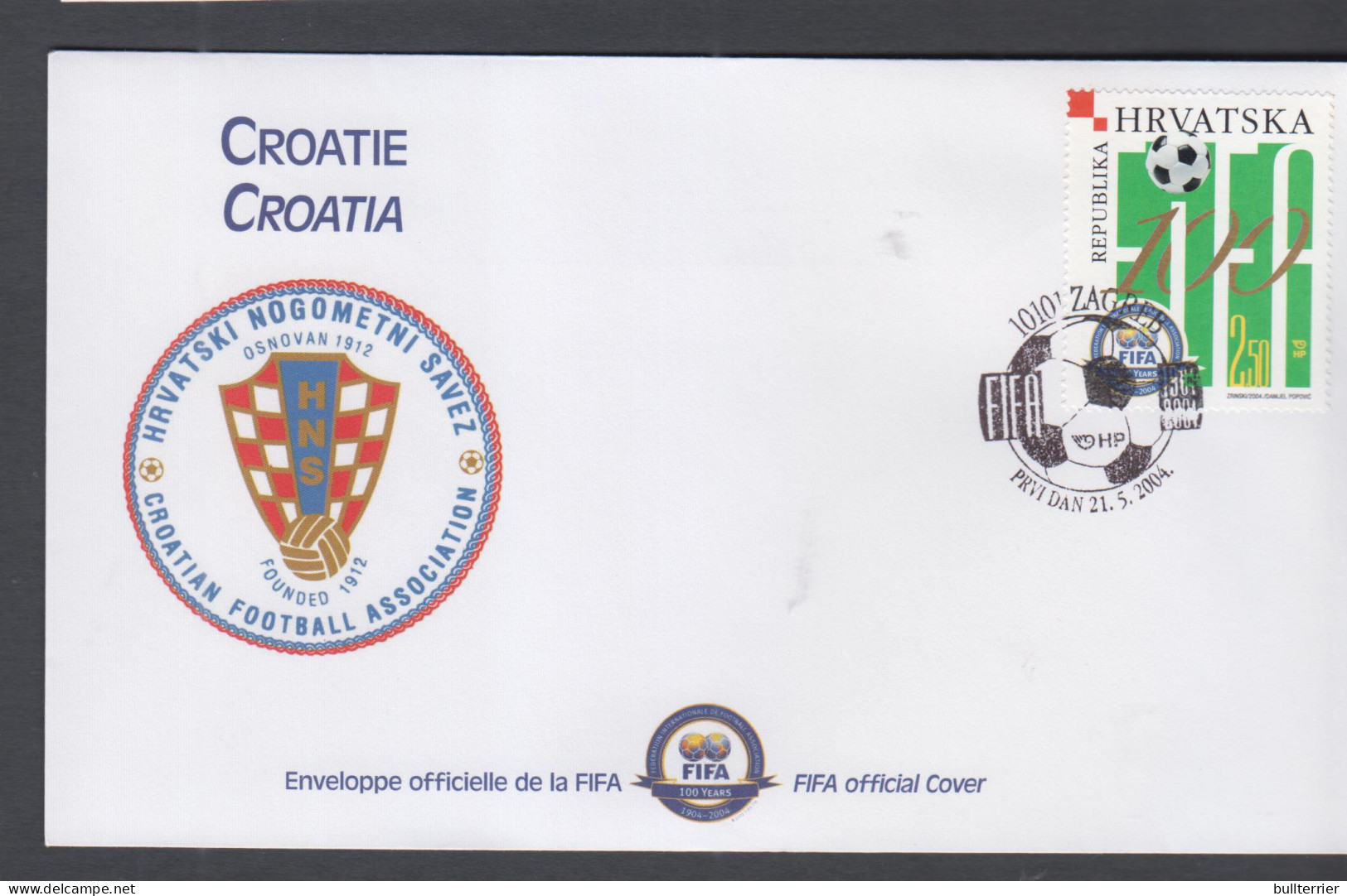 SOCCER - CROATIA   - 2004- FIFA CENTENARY   ILLUSTRATED FDC  - Cartas & Documentos