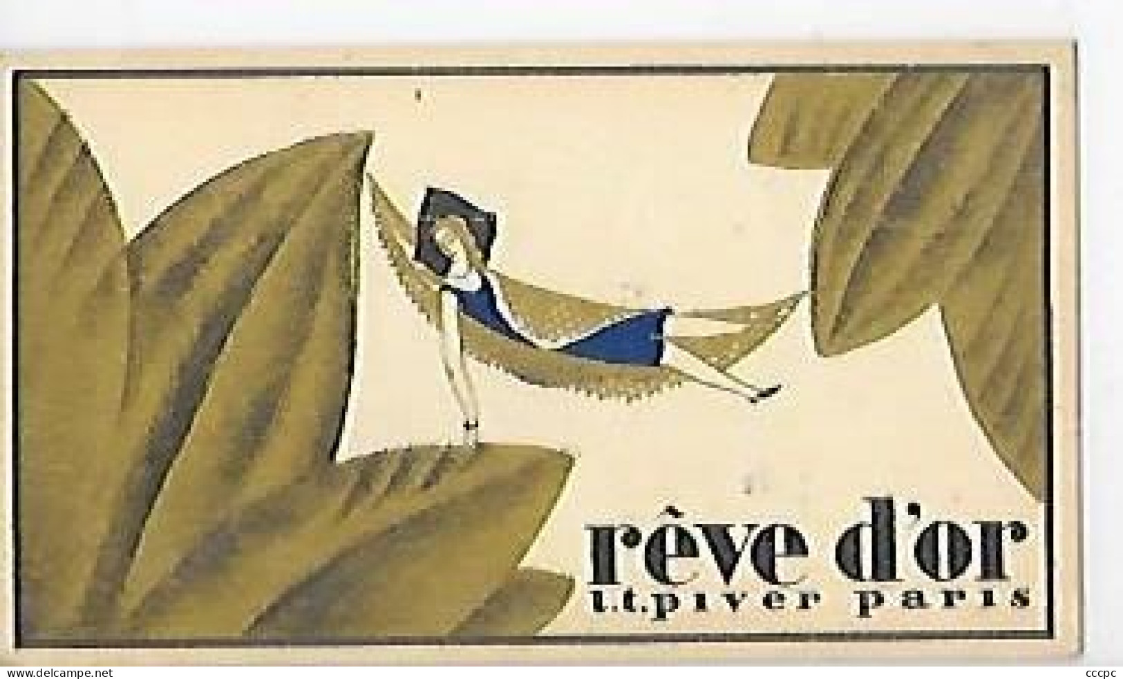 Petite Carte Publicitaire Parfum Rêve D'Or L.T. Piver Paris - Pubblicitari