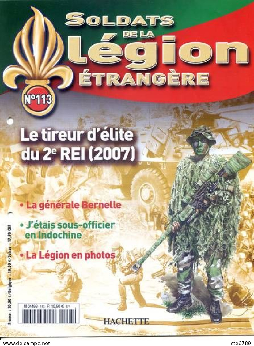 N° 113 Tireur D Elite 2° REI , Générale Bernelle , Sous Off Indochine , Légion En Photos , Soldats Légion étrangère - French