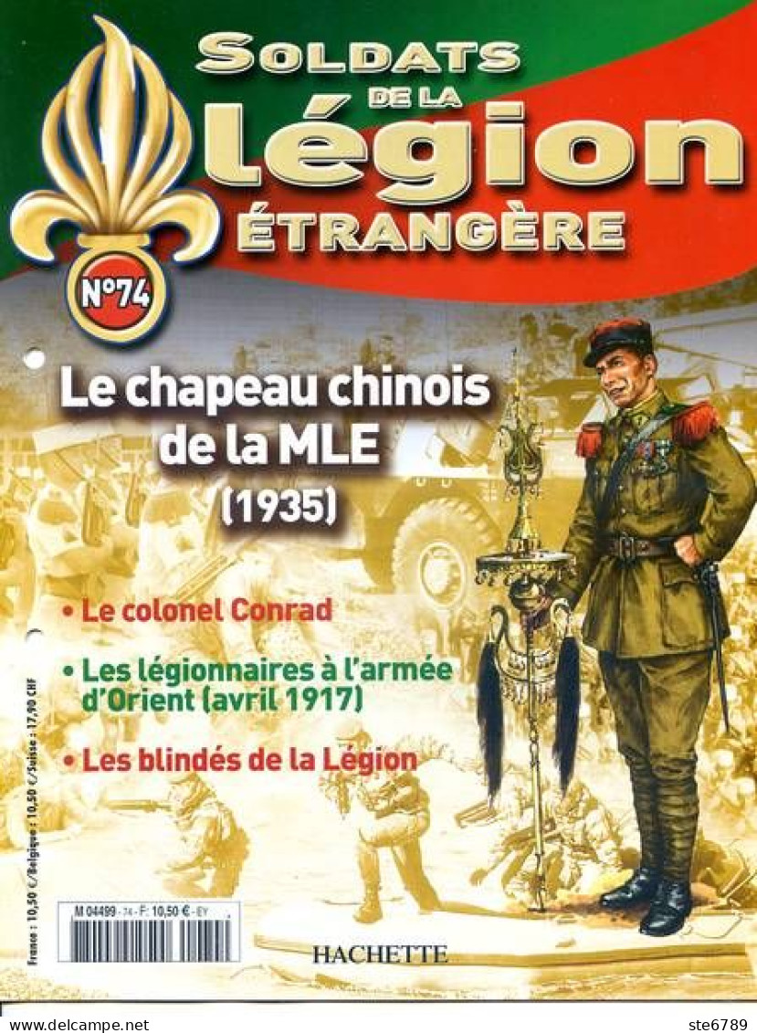 N° 74 Chapeau Chinois MLE , Colonel Conrad , Armee Orient 1917 , Blindés De Légion ,  Soldats Légion étrangère - Francés