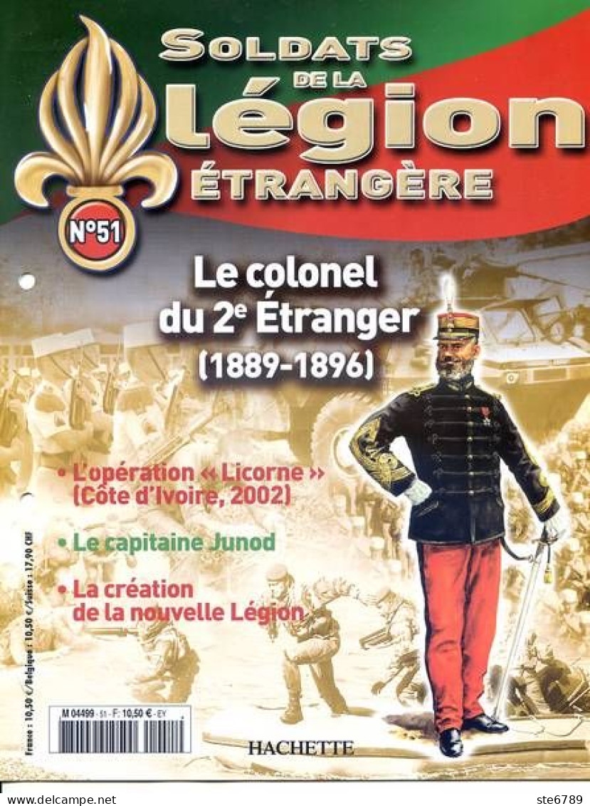 N° 51 Opération Licorne Cote D Ivoire , Capitaine Junod , Nouvelle Légion ,  Soldats Légion étrangère - French