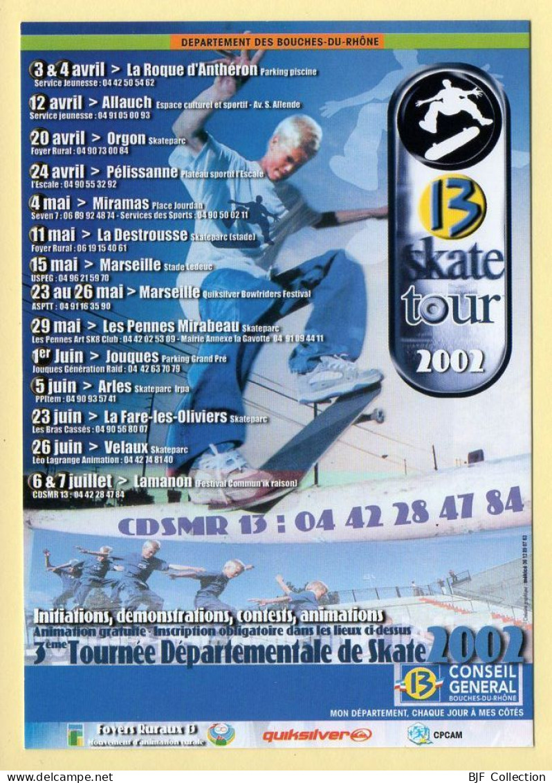 SKATE TOUR 2002 (voir Scan Recto/verso) - Skateboard
