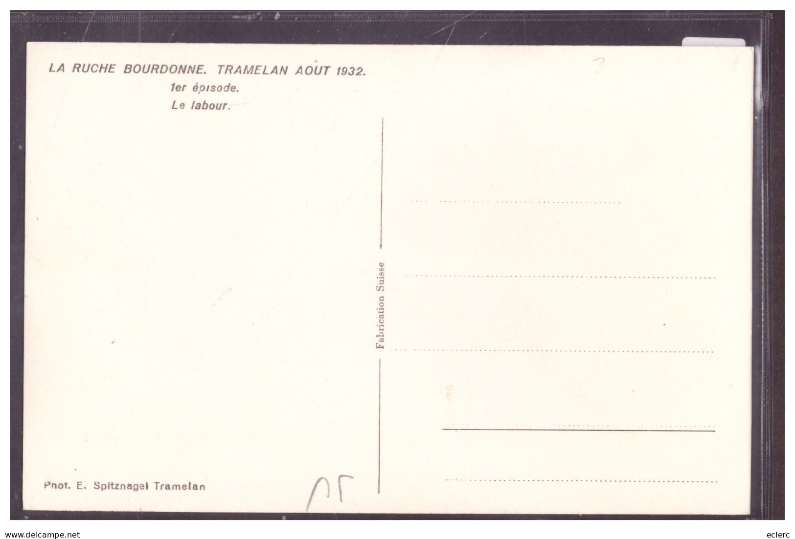 TRAMELAN - PIECE DE THEATRE LA RUCHE BOURDONNE  EN AOUT 1932 - TB - Autres & Non Classés