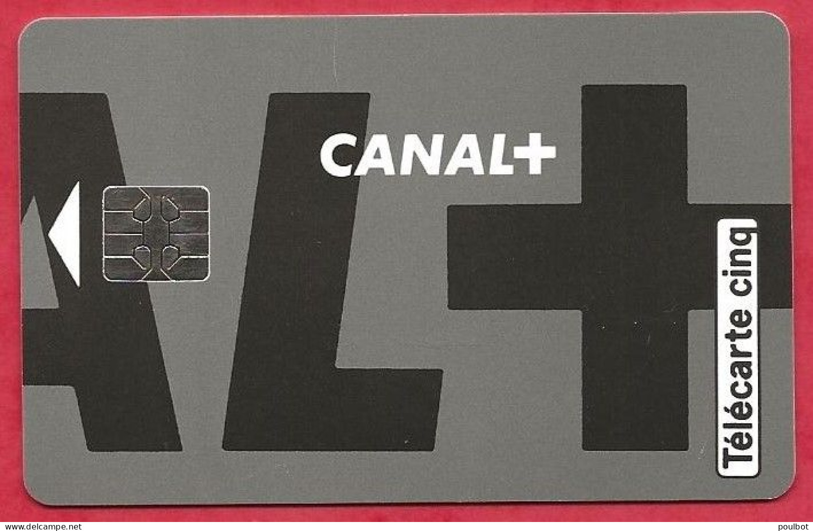 Télécarte 5 Unité Gn  78 Canal + - 5 Eenheden