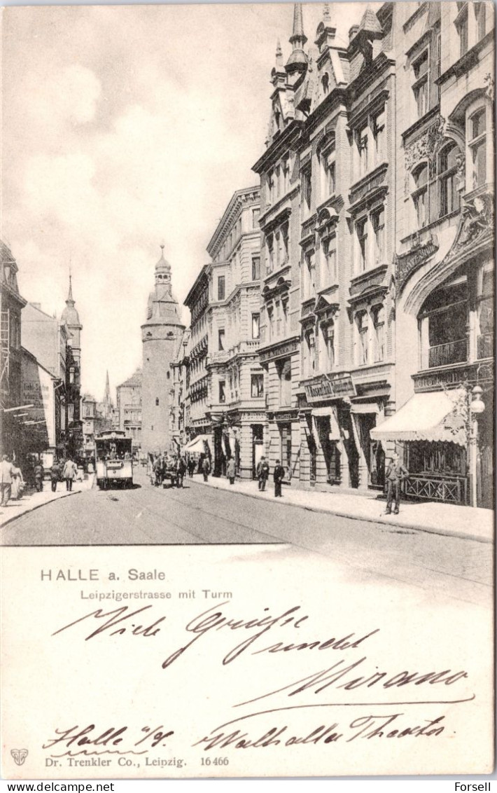 Halle A. Saale , Leipzigerstrasse Mit Turm (Strassenbahn / Tram) (Stempel: Halle 1903, Nach Norwegen) - Halle (Saale)