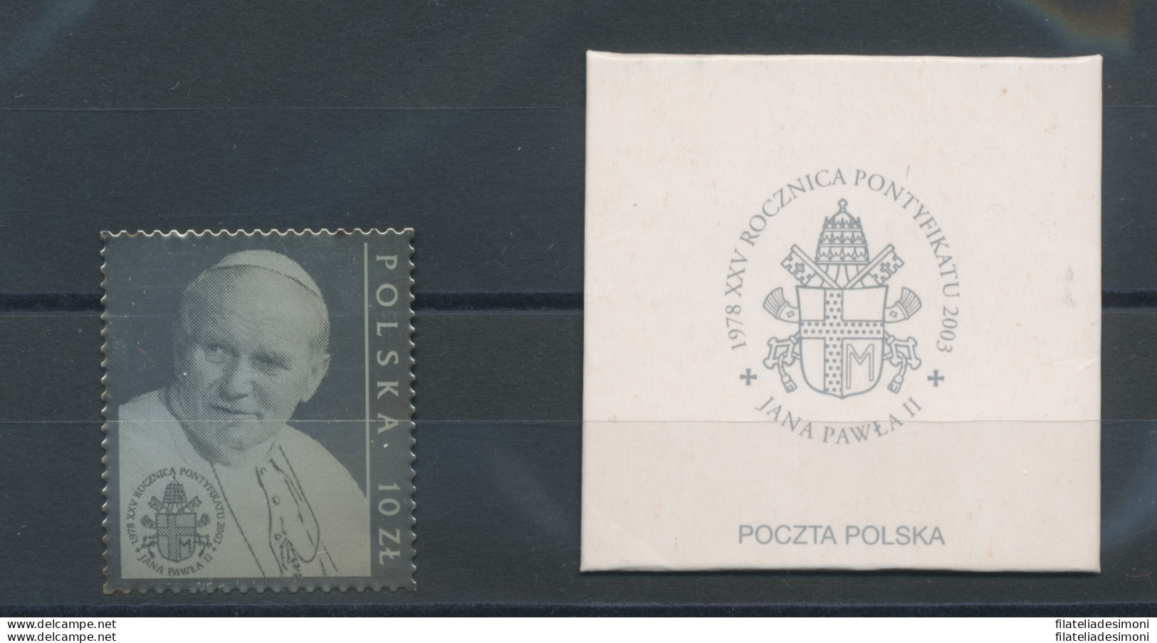 2003 Polonia , 25° Anniversario Di Pontificato Di Giovanni Paolo II , Emissione - Emissions Communes