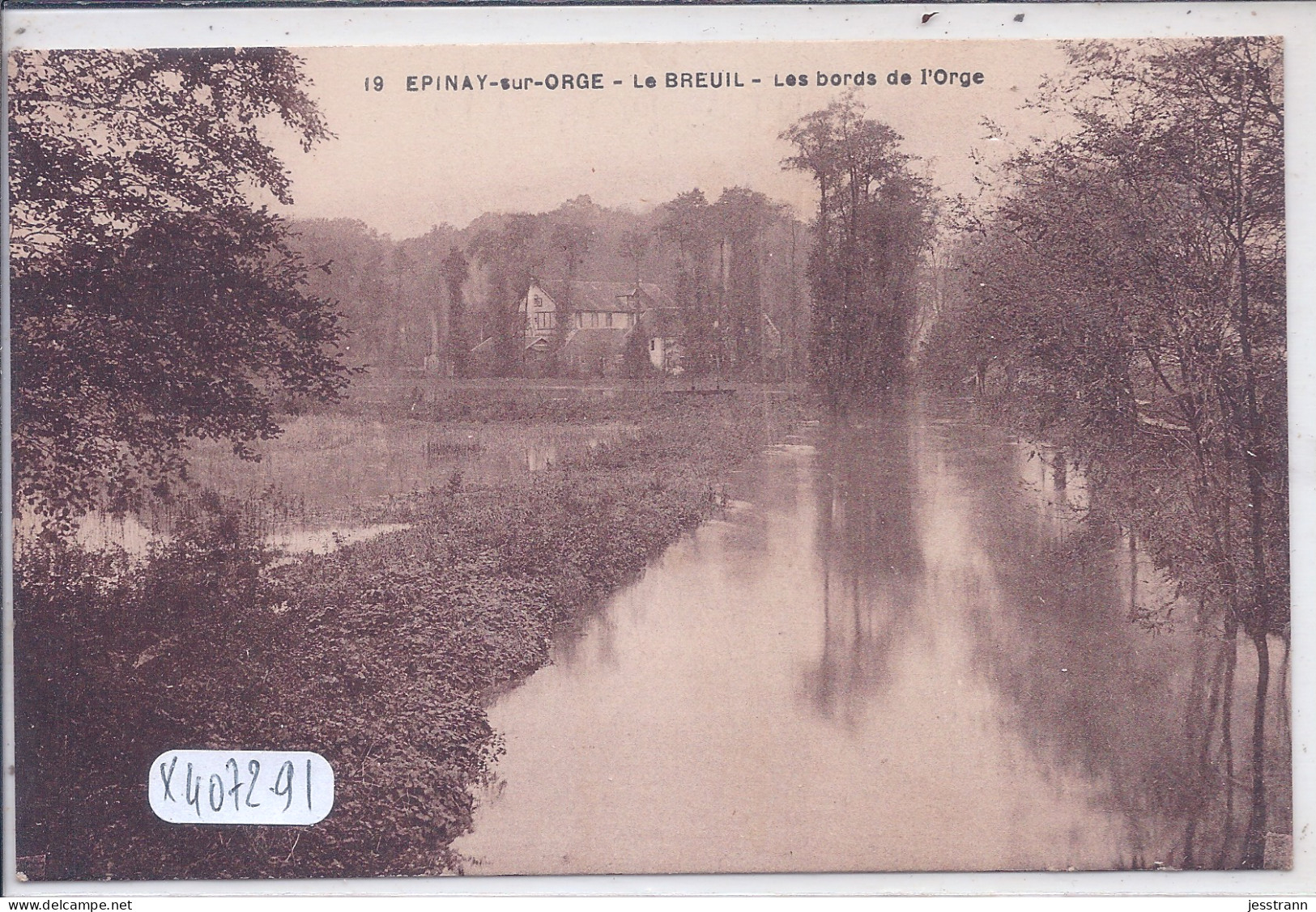 EPINAY-SUR-ORGE- LE BREUIL- LES BORDS DE L ORGE - Epinay-sur-Orge