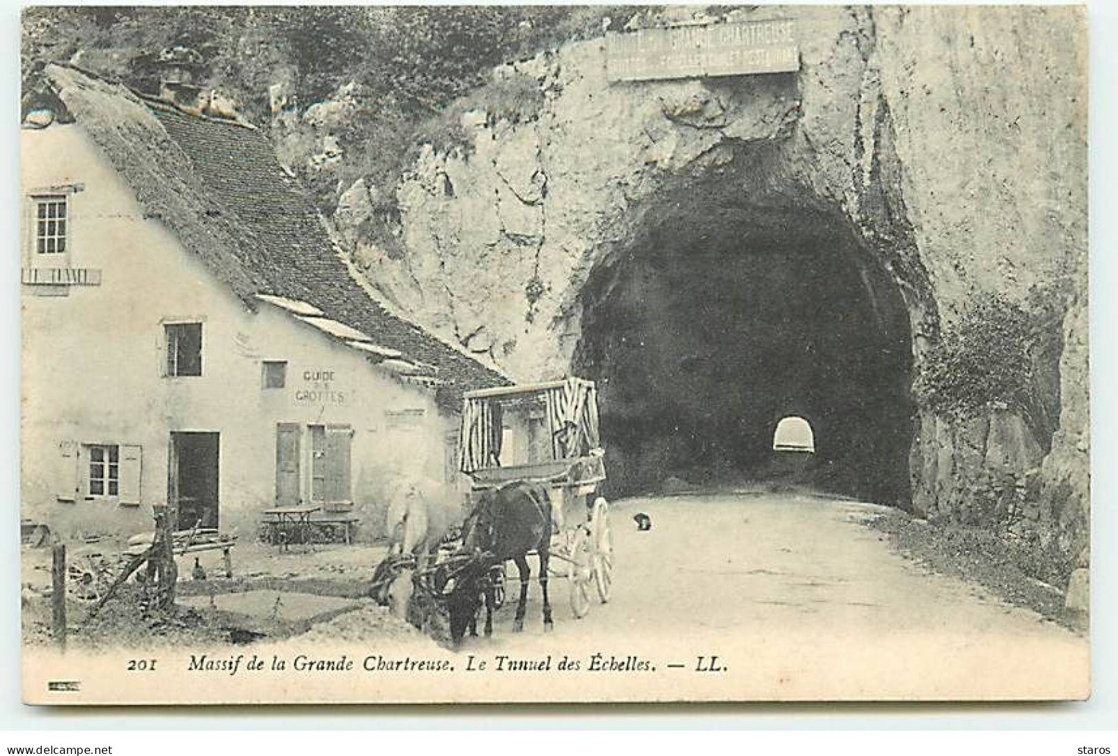 LES ECHELLES - Le Tunnel Des Echelles - Massif De La Grande Chartreuse - Les Echelles