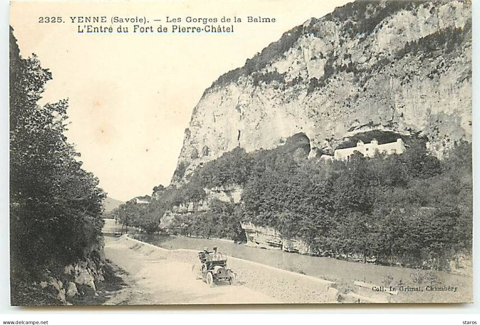 YENNE - Les Gorges De La Balme - L'Entrée Du Fort De Pierre-Châtel - Yenne