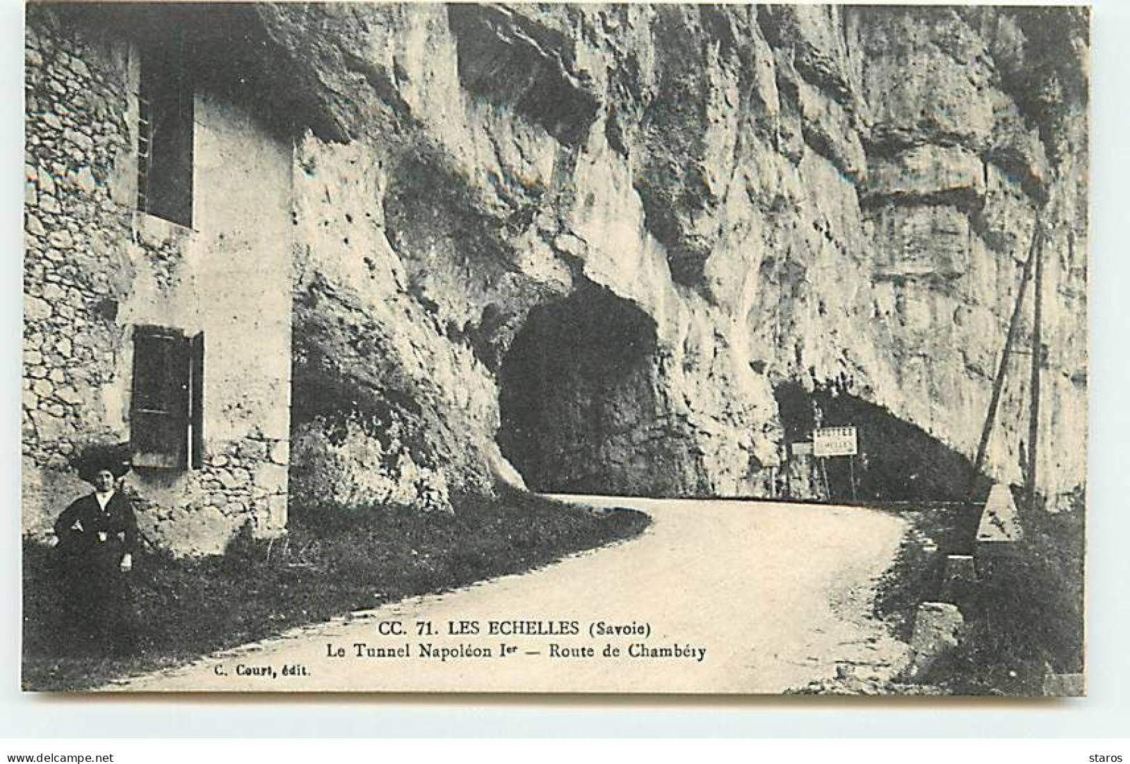 LES ECHELLES - Le Tunnel Napoléon 1er - Route De Chambéry - Les Echelles