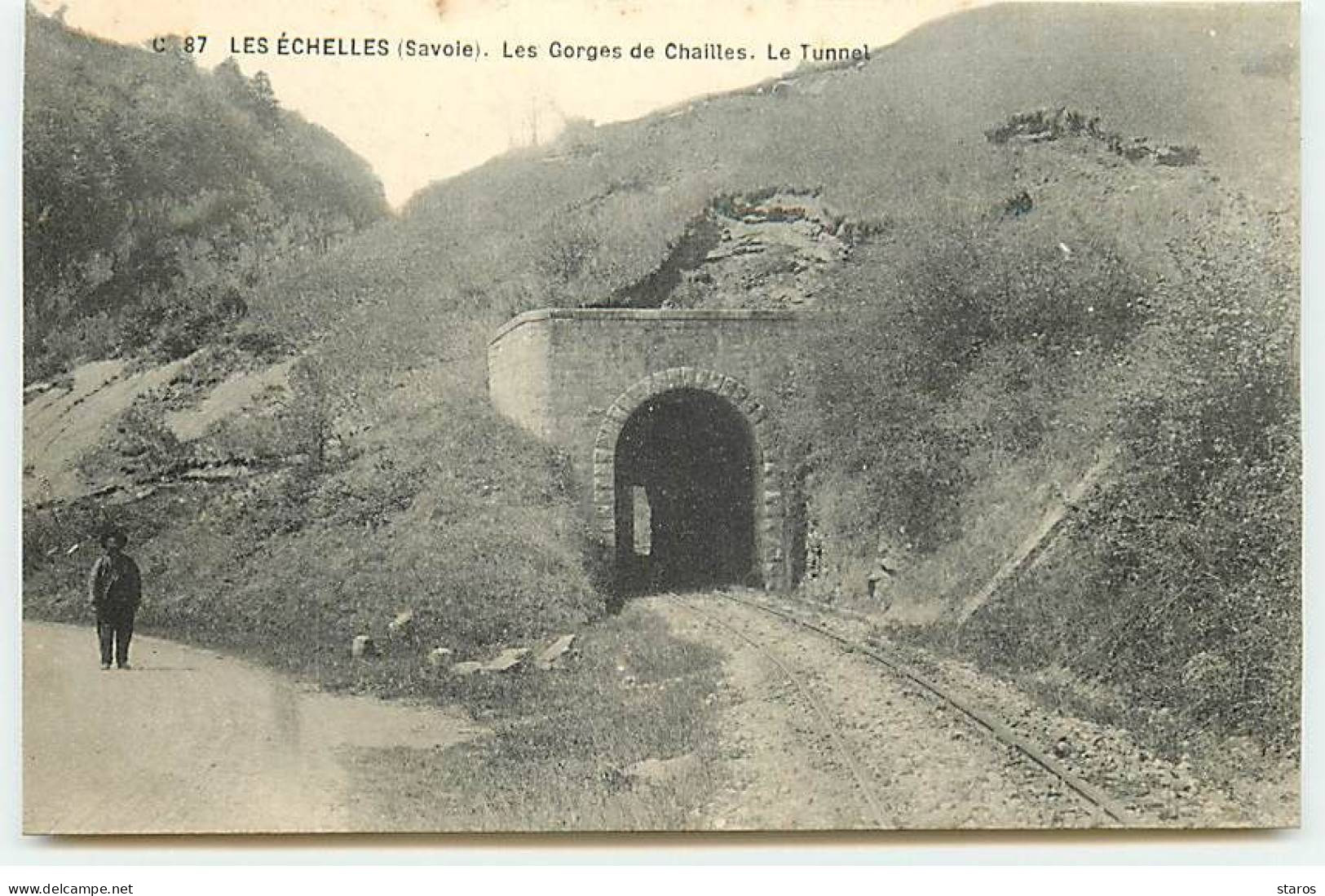 LES ECHELLES - Les Gorges De Chailles - Le Tunnel - Les Echelles
