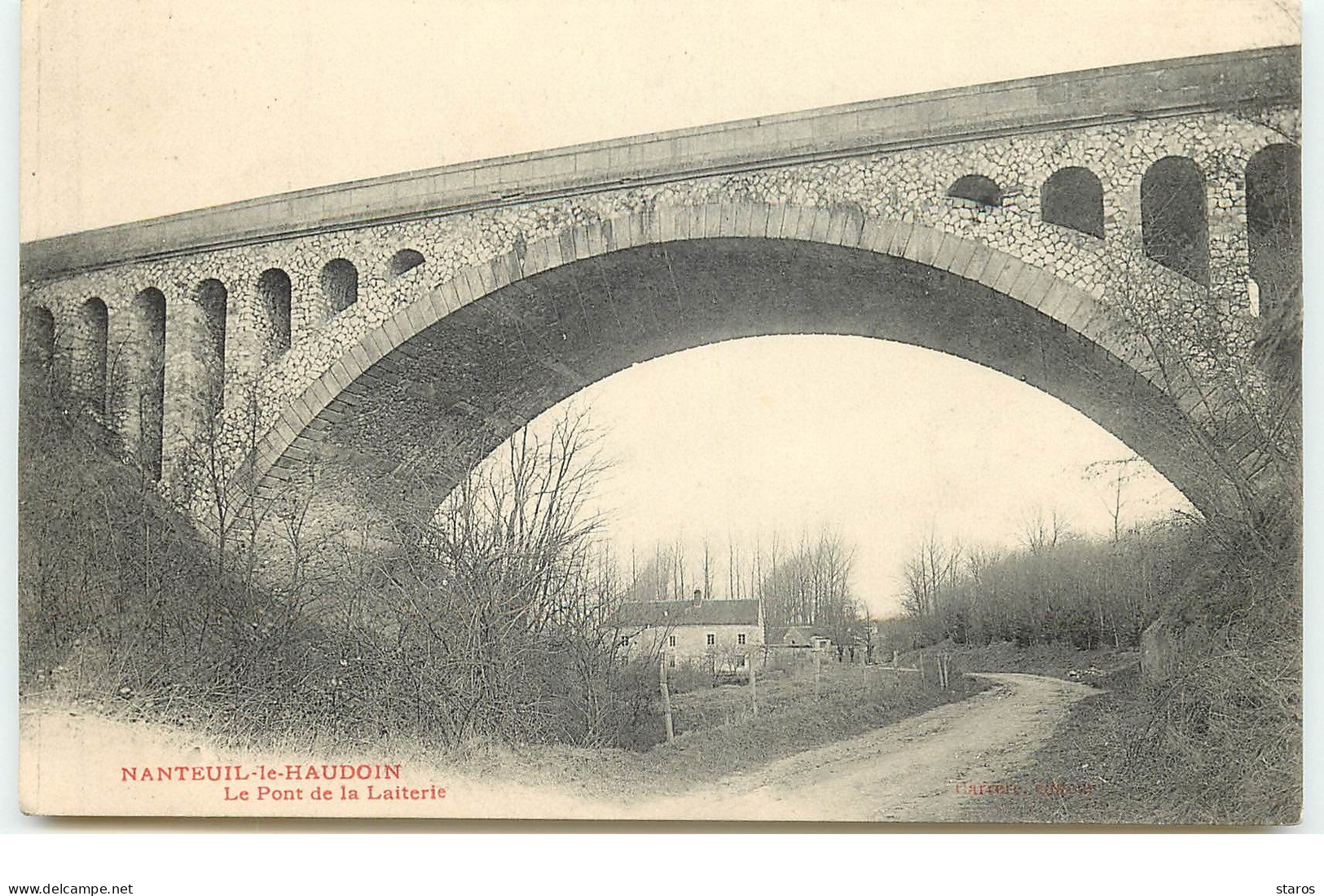 NANTEUIL-LE-HAUDOIN - Le Pont De La Laiterie - Nanteuil-le-Haudouin
