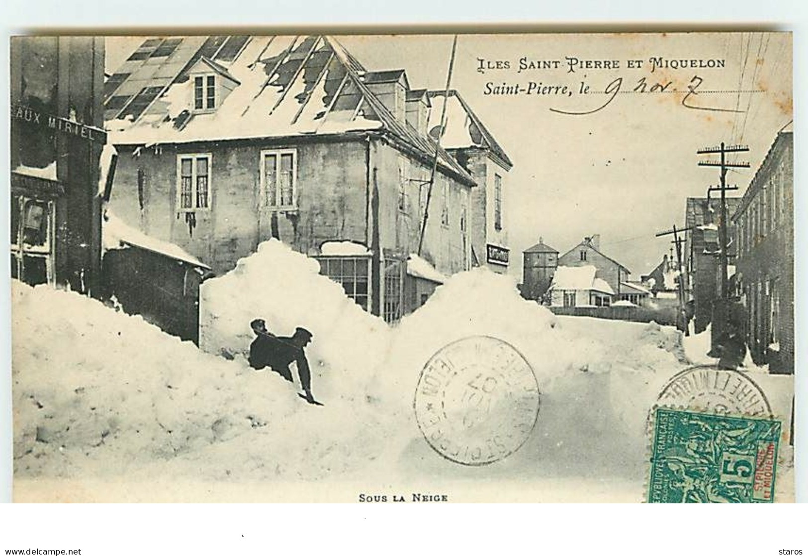 SAINT PIERRE ET MIQUELON - SAINT-PIERRE - Sous La Neige - Saint-Pierre-et-Miquelon