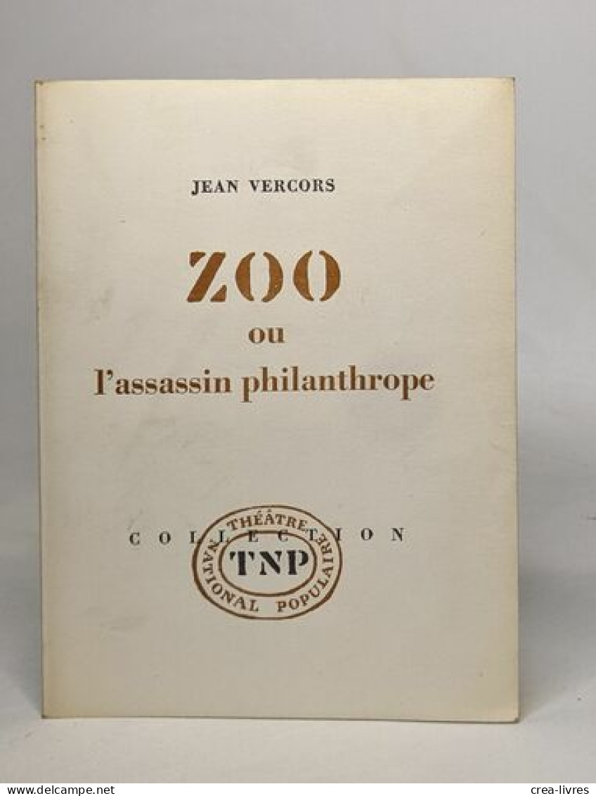 Zoo Ou L'assassin Philanthrope - Französische Autoren