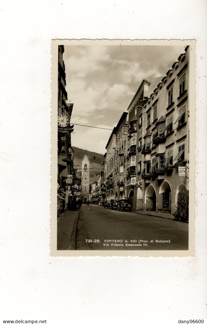 VIPITENO - Via Vittorio Emanuele III (carte Photo) - Vipiteno