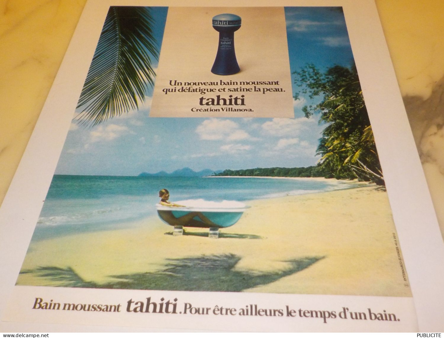 ANCIENNE PUBLICITE BAIN MOUSSANT TAHITI  1972 - Sonstige & Ohne Zuordnung