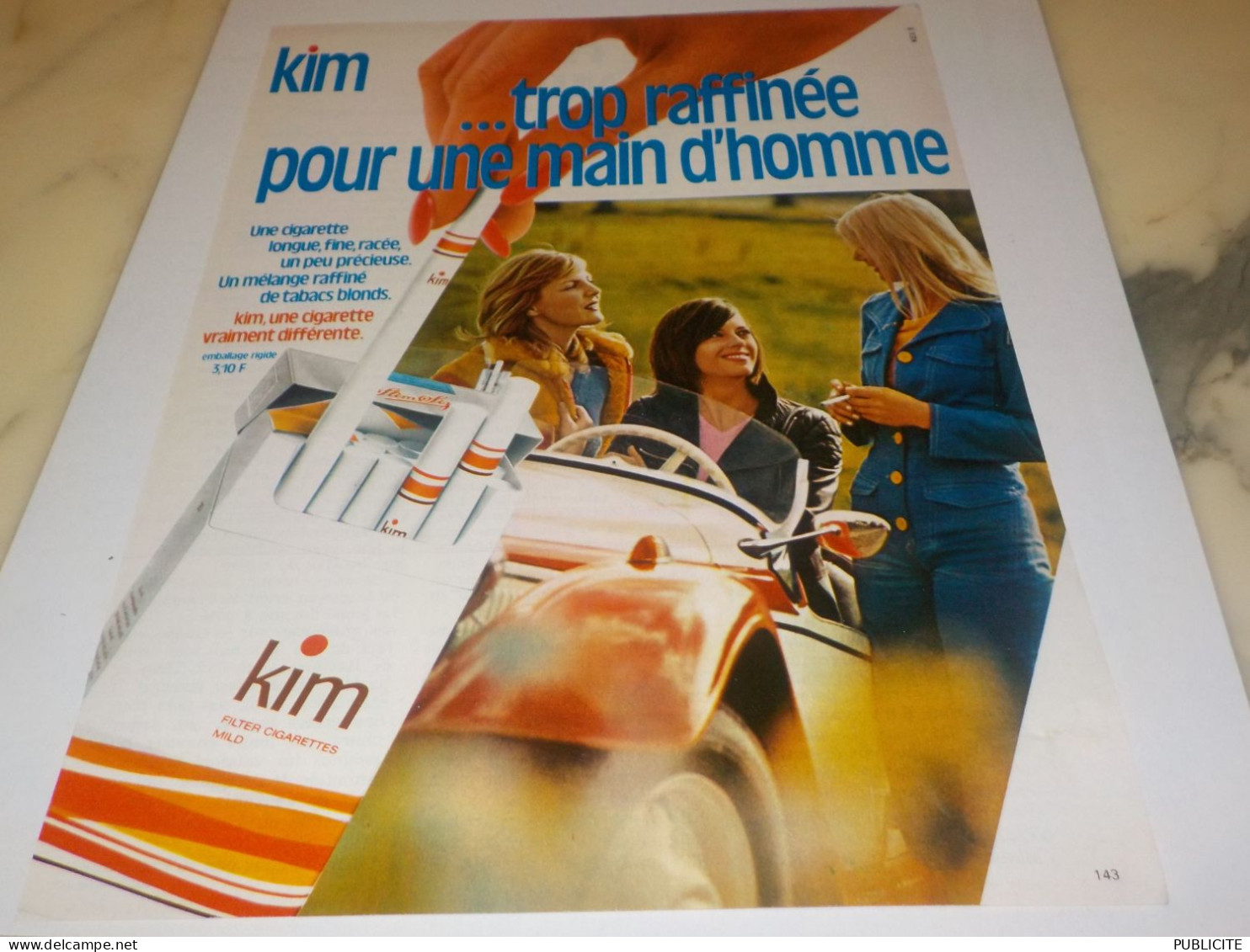 ANCIENNE PUBLICITE  TROP RAFFINEE POUR UN HOMME CIGARETTE KIM  1975 - Other & Unclassified