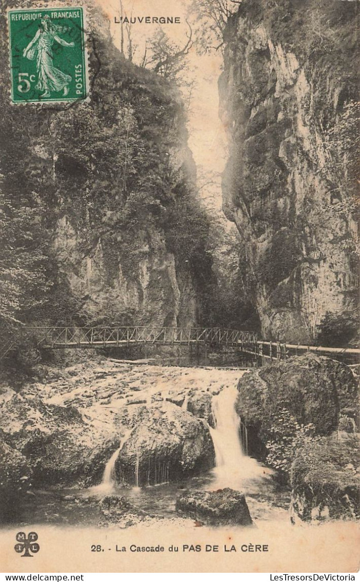 FRANCE - Auvergne - La Cascade Du Pas De La Cère - Carte Postale Ancienne - Auvergne Types D'Auvergne