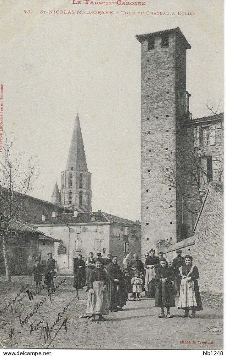 [82] Tarn Et Garonne >  Saint Nicolas De La Grave  Une Tour Du Chateau - Saint Nicolas De La Grave