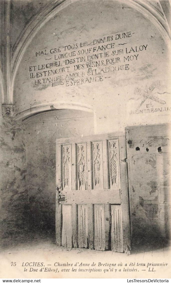 FRANCE - Loches - Le Château D'Anne De Bretagne - Prison De Duc D'Elbeuf - Carte Postale Ancienne - Loches