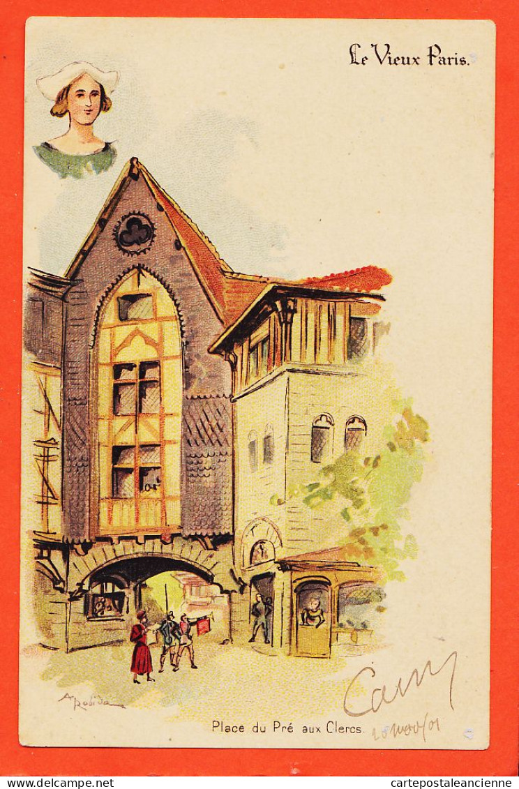 30795 / Le VIEUX PARIS Place Du PRE Aux CLERCS Illustration Albert ROBIDA 1901 à Tisse BONNE Orléans - Robida