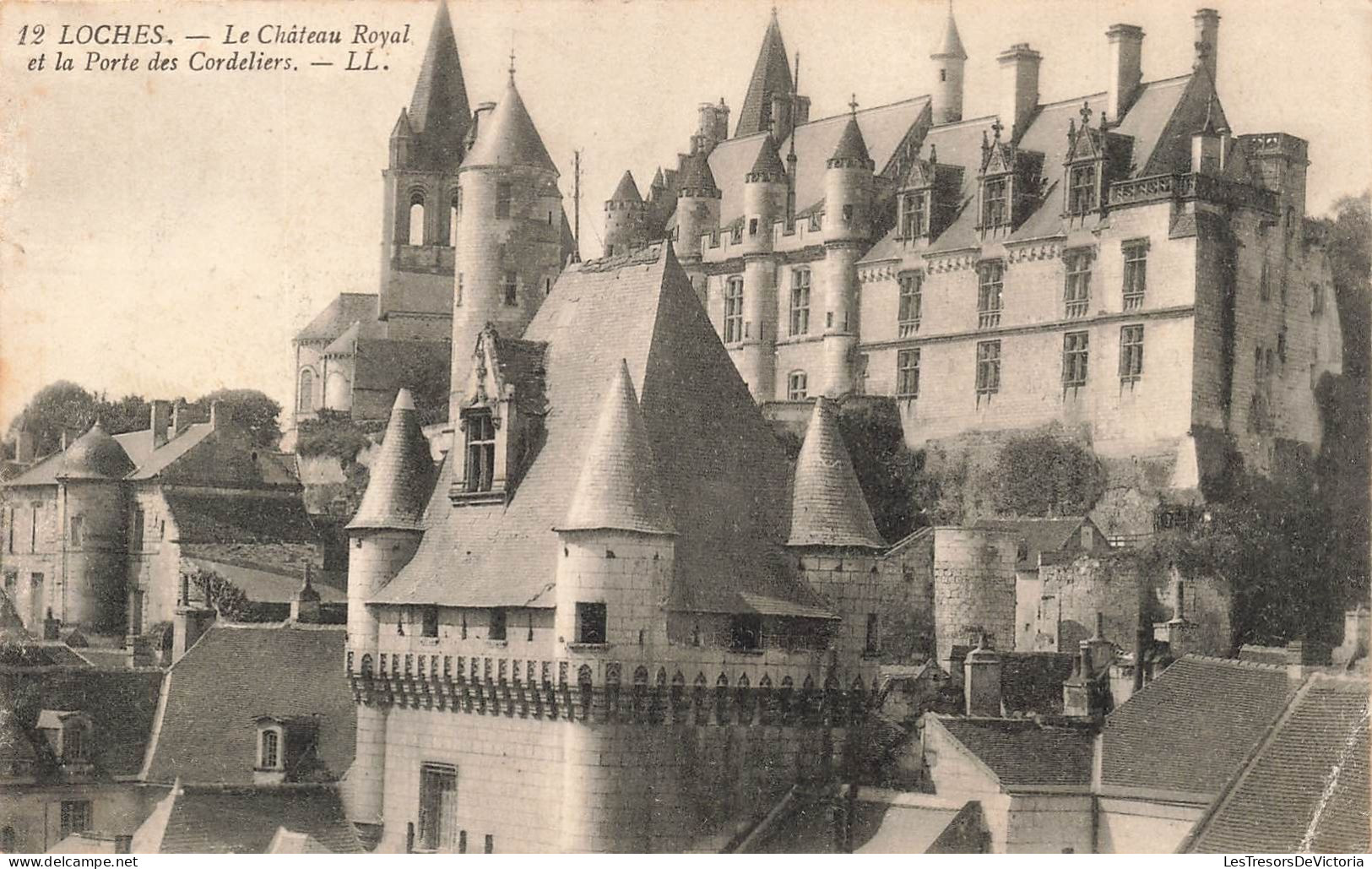 FRANCE - Loches - Le Château Royal Et La Porte Des Cordeliers - Carte Postale Ancienne - Loches