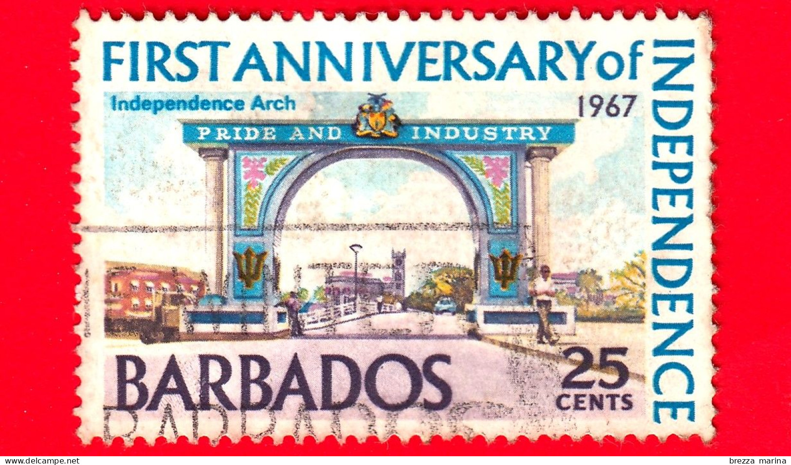 BARBADOS - Usato - 1967 - 1° Anniversario Dell'indipendenza - Independence Arch - 25 - Barbados (1966-...)