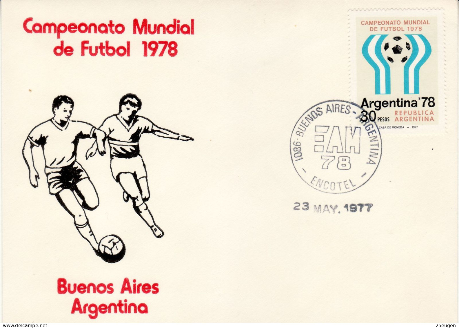 ARGENTINA 1977 COMMEMORATIVE COVER - 1978 – Argentine