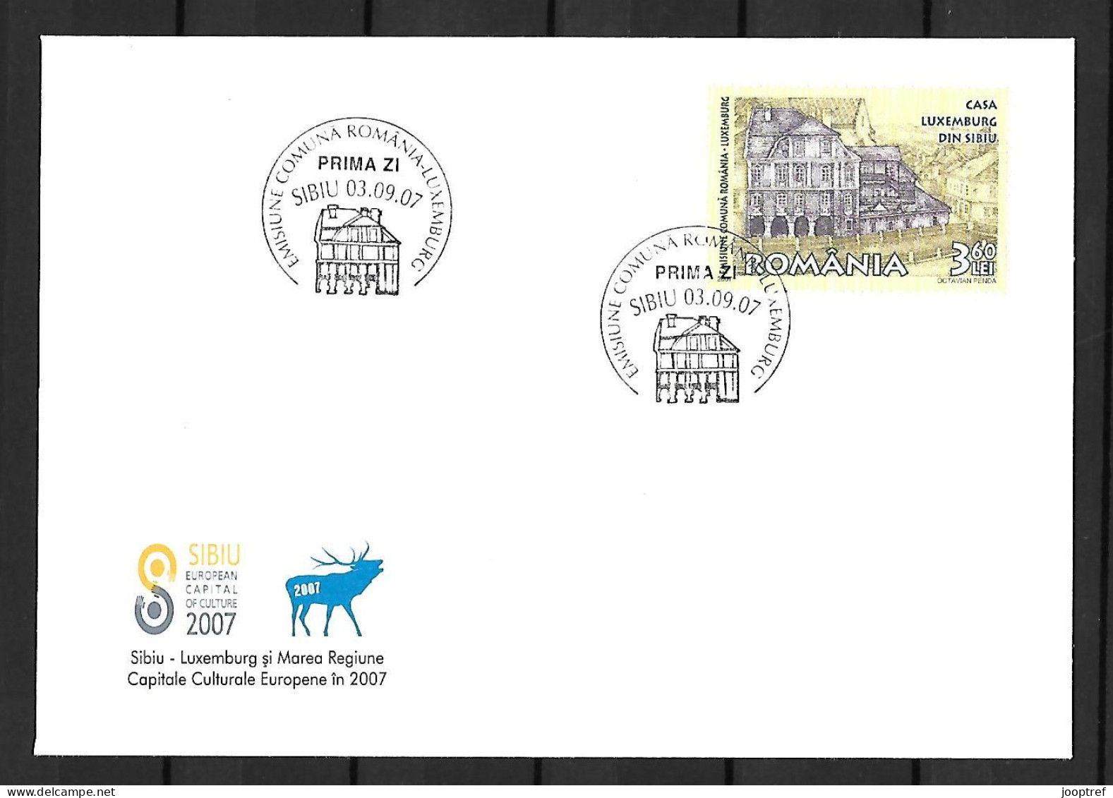 2007 Joint Romania And Luxembourg, FDC ROMANIA WITH STAMP: European Culture Capitals - Emissions Communes