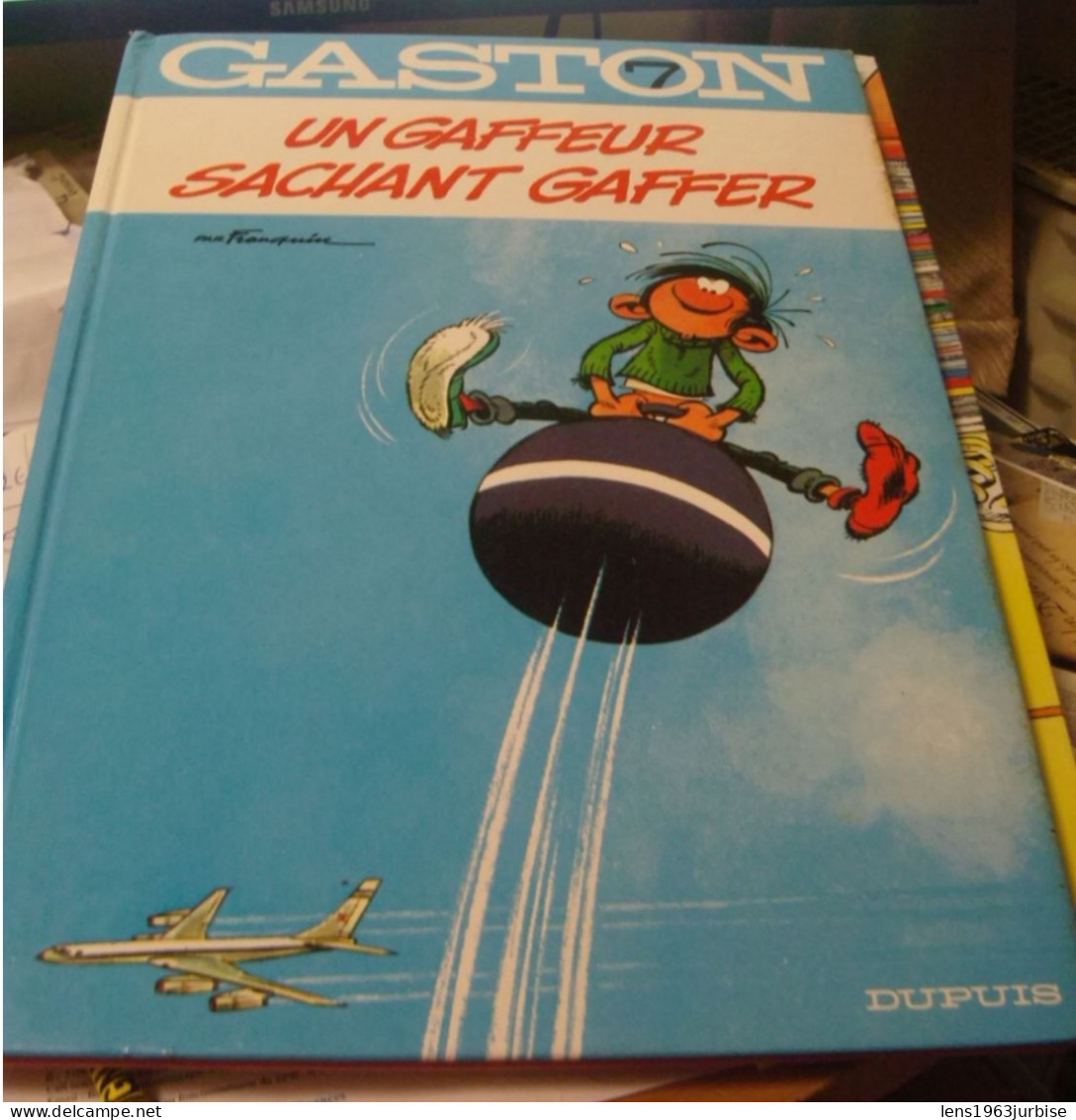 Gaston 7 , Un Gaffeur  Sachant Gaffer , Franquin , Dupuis (  1969 ) - Gaston