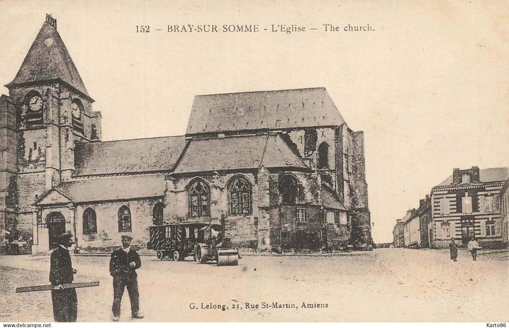 Bray Sur Somme * Rouleau Vapeur Cylindre Cylindrage Route * Place Et église Du Village * Villageois - Bray Sur Somme