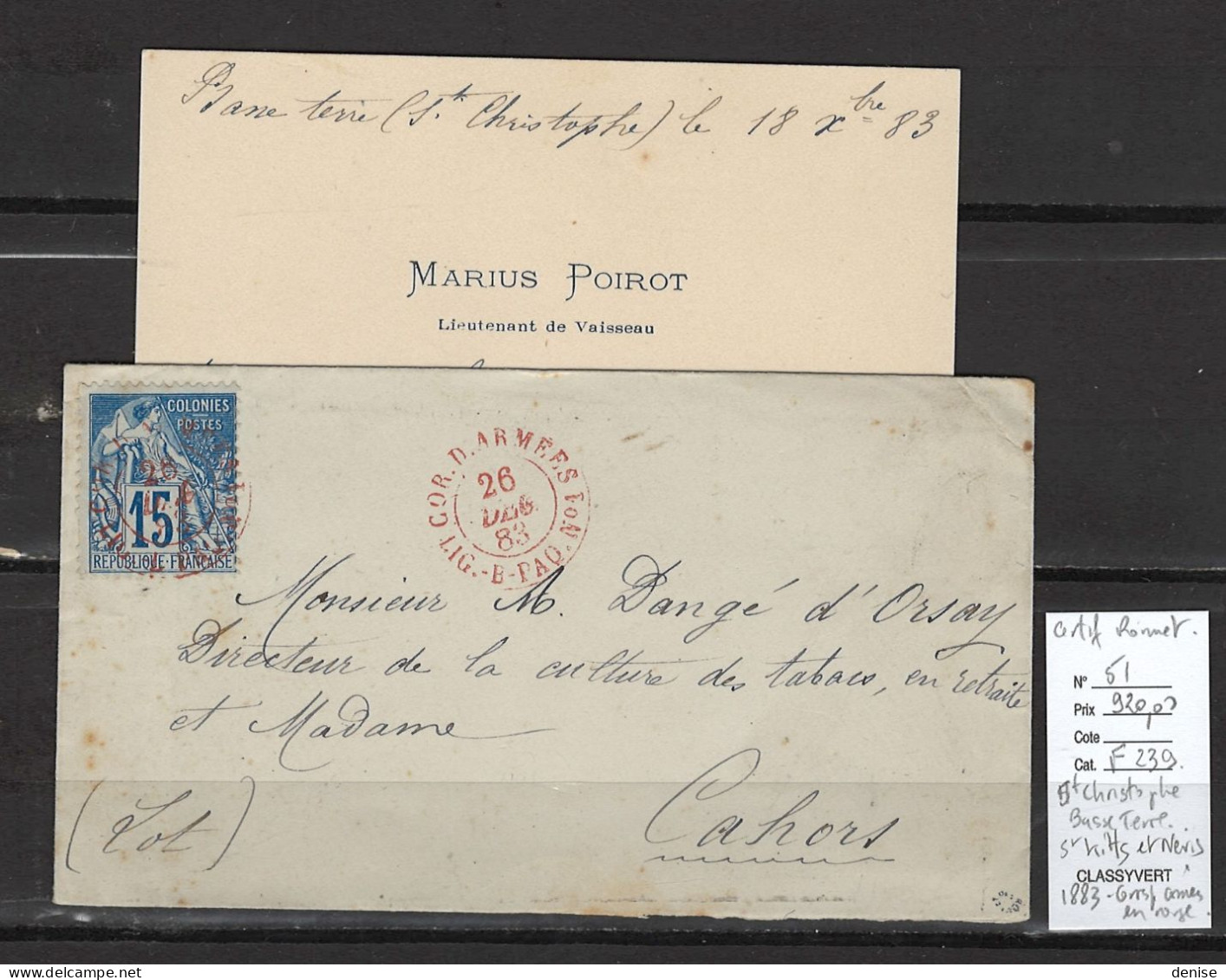Saint Christophe - Antilles - Basse Terre - 1883 - Enveloppe Avec Sa Carte De Visite - Certificat Roumet - Poste Maritime