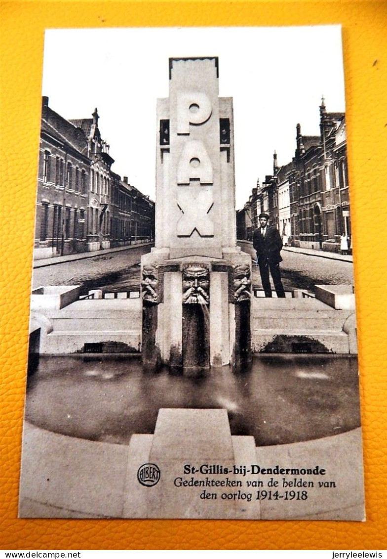 SINT GILLIS Bij DENDERMONDE  -  Gedenkteken Van De Helden Van Den Oorlog 1914-1918 - Dendermonde