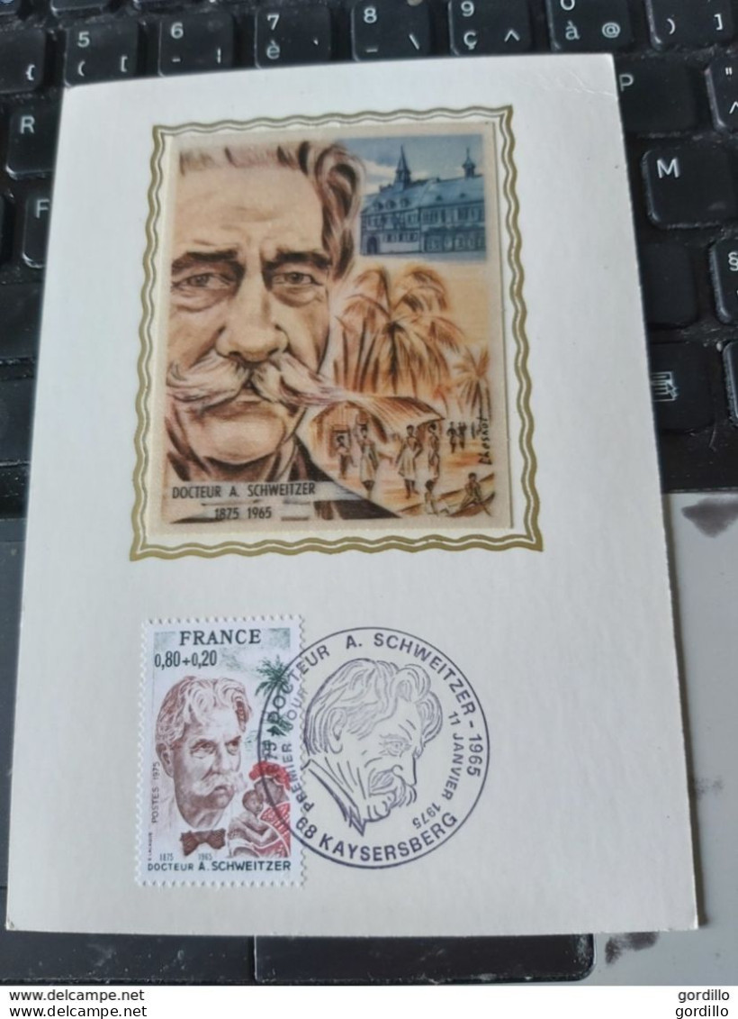 Carte Maximum Fdc   1er JOUR 90 ANS DOCTEUR A. SCHWEITZER 1875/1965 11 JANVIER 1975 KAYSERBERG. - Albert Schweitzer