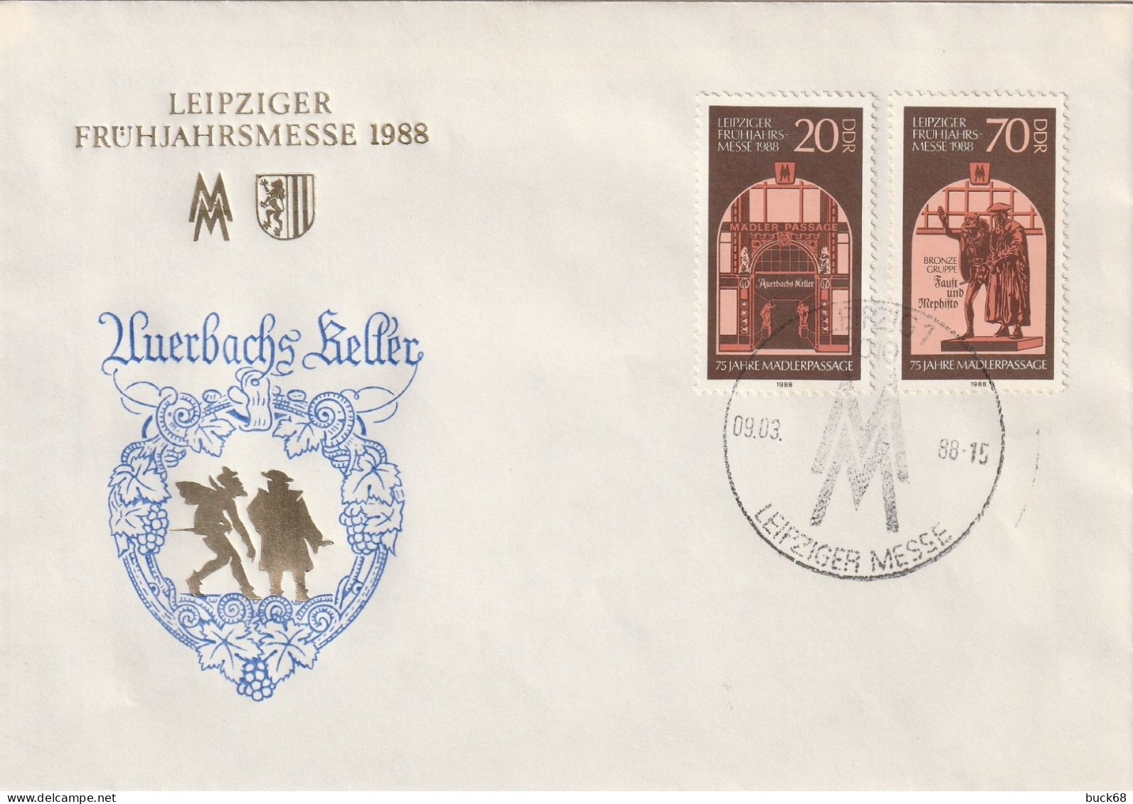 ALLEMAGNE GERMANY RDA DDR 2765 2766 FDC Ersttagbrief Leipziger Frühjahrmesse Auerbachs Keller 09.03.1988 - 1981-1990