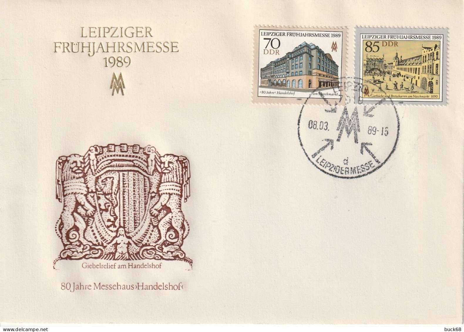 ALLEMAGNE GERMANY RDA DDR 2841 2842 FDC Ersttagbrief Leipziger Frühjahrmesse Handelshof 08.03.1989 - 1981-1990