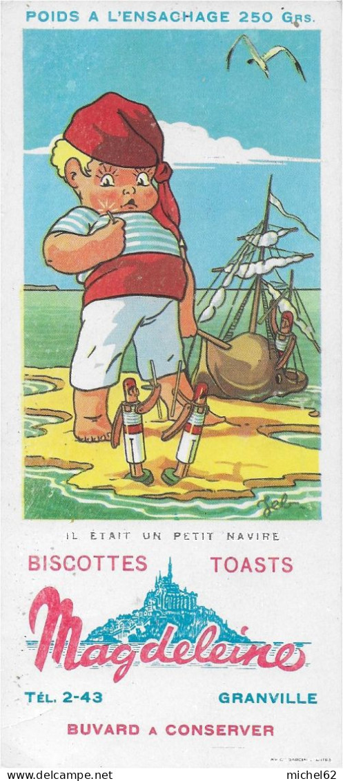 Buvard Annees  50's  NEUF  BISCOTTES MAGDELEINE IL ETAIT UN PETIT NAVIRE - Biscottes