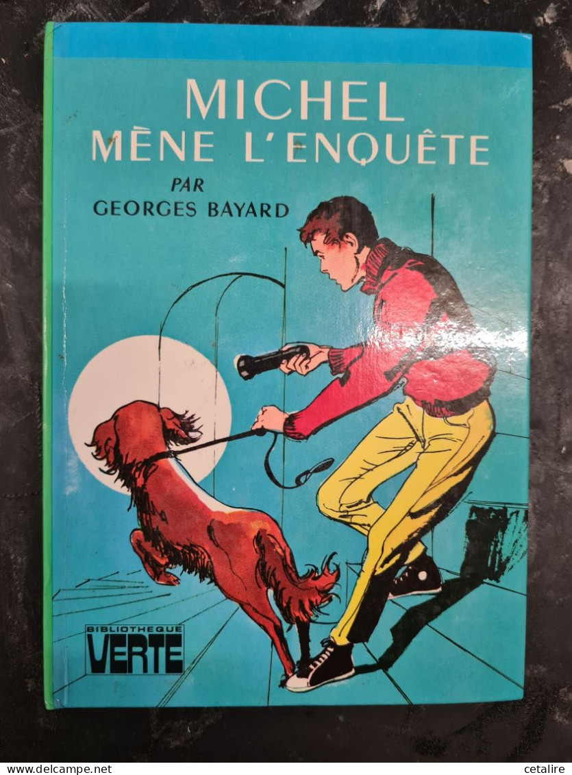 Michel Mene L'enquete Georges Bayard  +++TRES BON ETAT+++ - Bibliotheque Verte